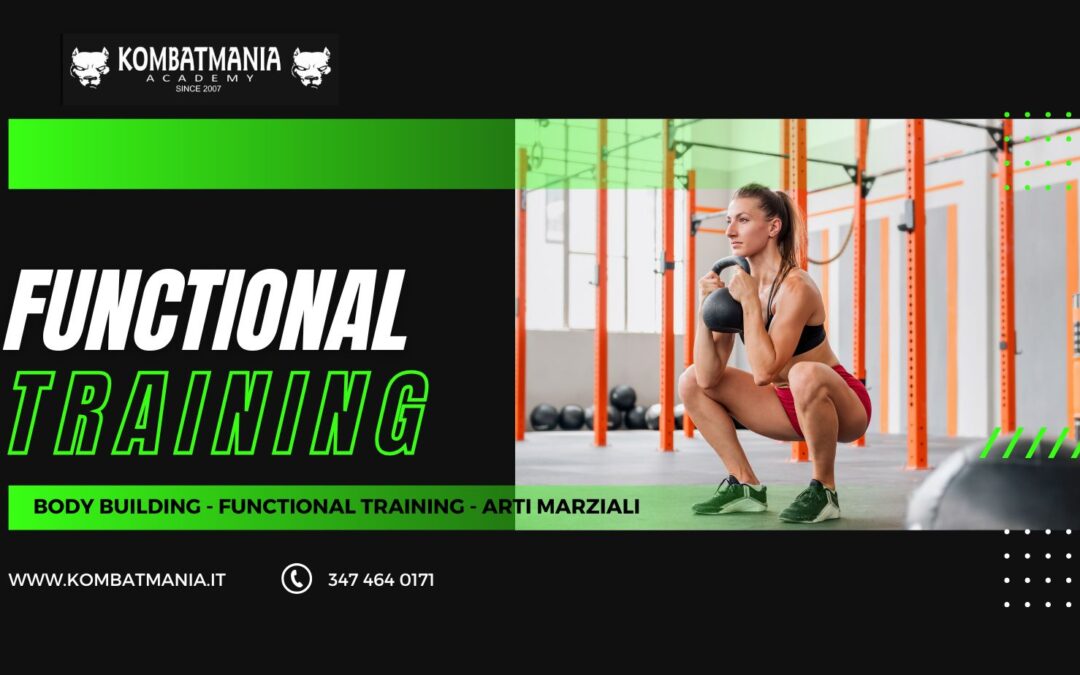Functional Training: Il Potenziamento Ideale per gli Sport da Combattimento